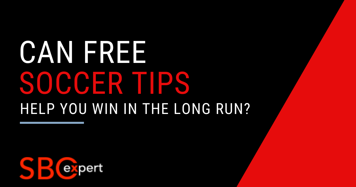 Learn How Free Soccer Tips Can Help You Win In The Long Run